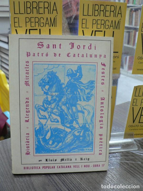 Libros de segunda mano: Sant Jordi, Patr&oacute; de Catalunya - Llu&iacute;s Mill&agrave; i Reig - Editorial Mill&agrave; - Biblioteca Popular, N&ordm; 17