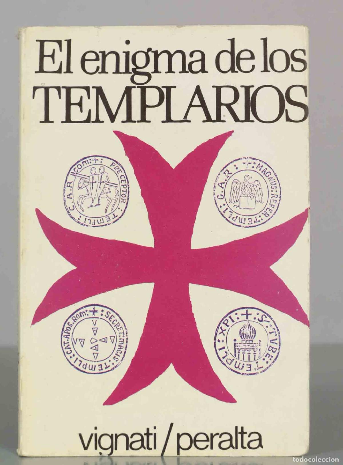 Libros de segunda mano: El enigma de los templarios - Alejandro Vignati, Peralta - Editorial A.T.E.