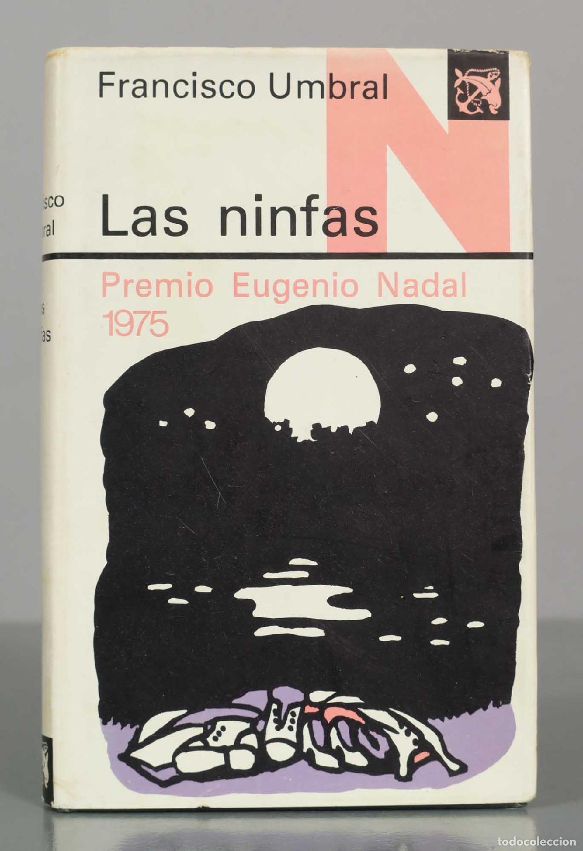 Libros de segunda mano: Las ninfas - Francisco Umbral - Editorial Destino