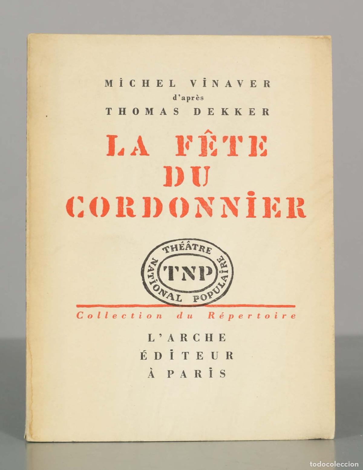 Libros de segunda mano: La F&ecirc;te du Cordonnier - Michel Vinaver, Thomas Dekker - L&acute;Arche &Eacute;diteur
