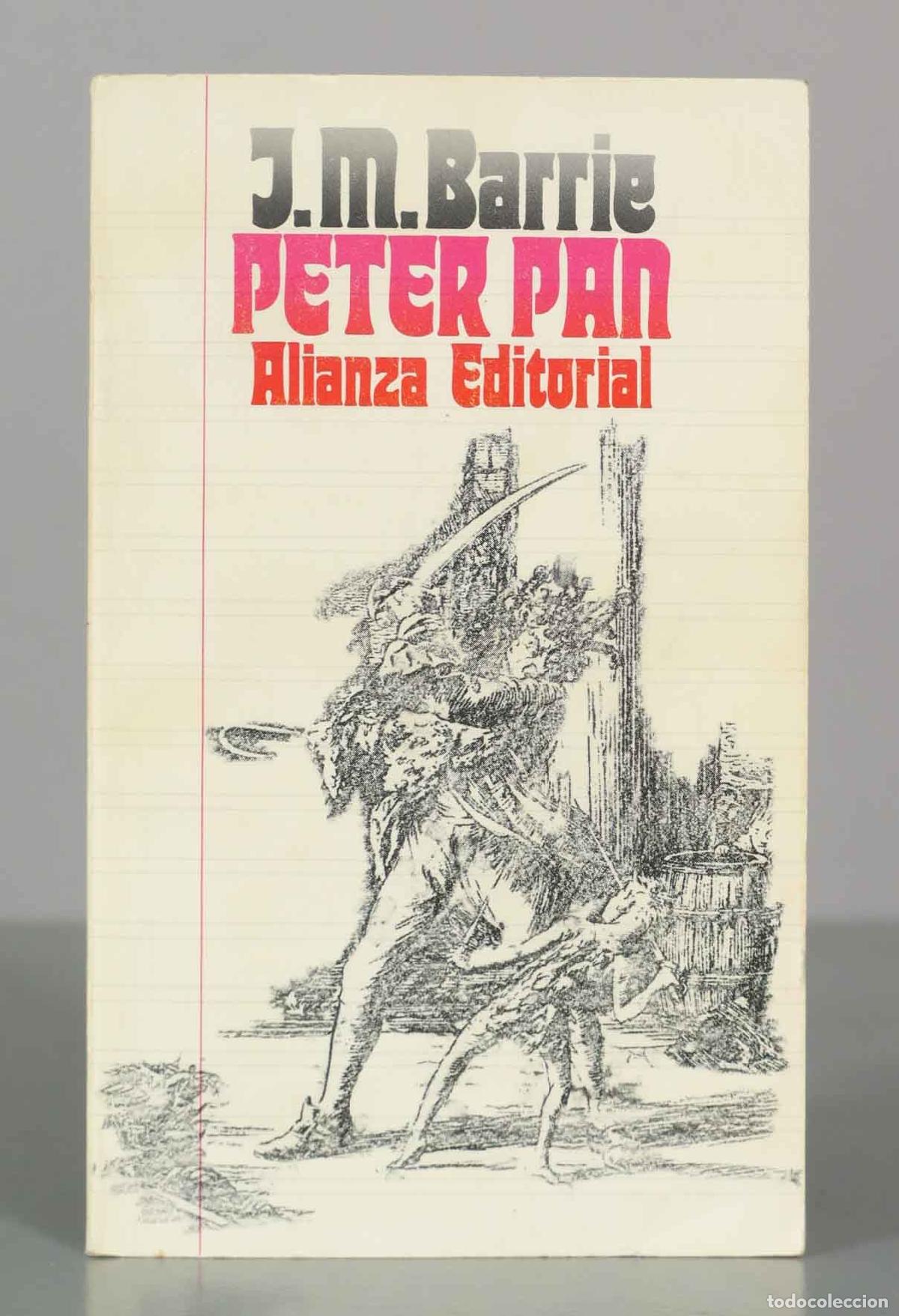 Libros de segunda mano: Peter Pan - J. M. Barrie - Alianza Editorial