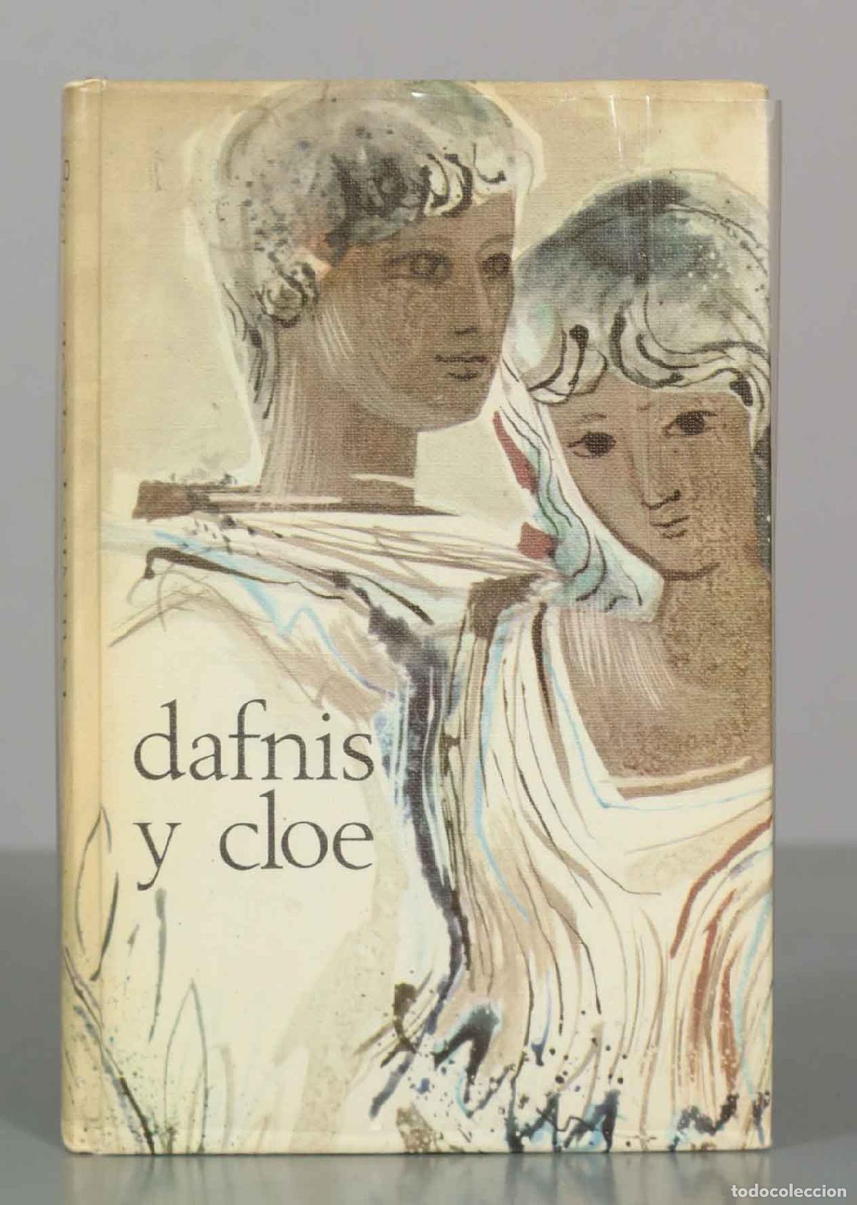 Libros de segunda mano: Dafnis y Cloe - Longo - C&iacute;rculo de Lectores