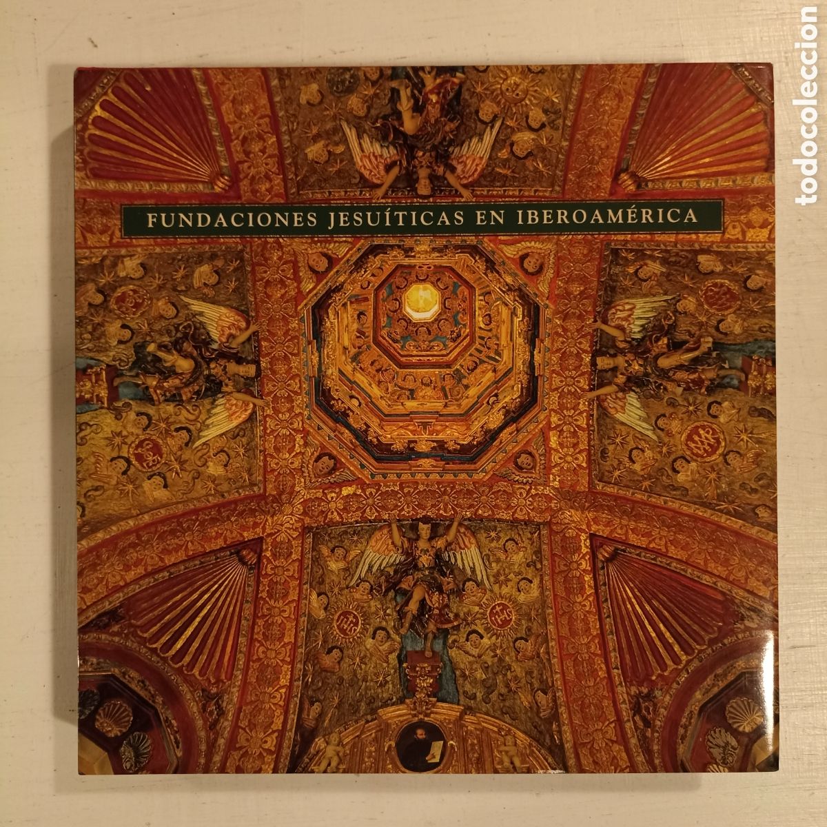 Libros de segunda mano: Luisa Elena Alcal&aacute; - Fundaciones jesu&iacute;ticas en Iberoam&eacute;rica (El Viso, 2002)