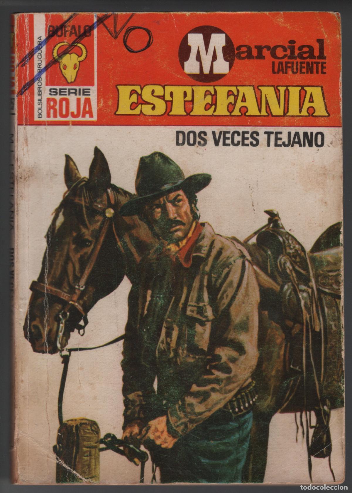 Libros de segunda mano: BUFALO ROJA 1257 - DOS VECES TEJANO - ESTEFANIA - BOLSILIBRO - ED. BRUGUERA