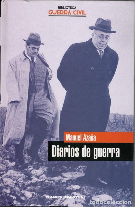 Libros de segunda mano: Diarios de Guerra - Manuel Aza&ntilde;a - Planeta DeAgostini