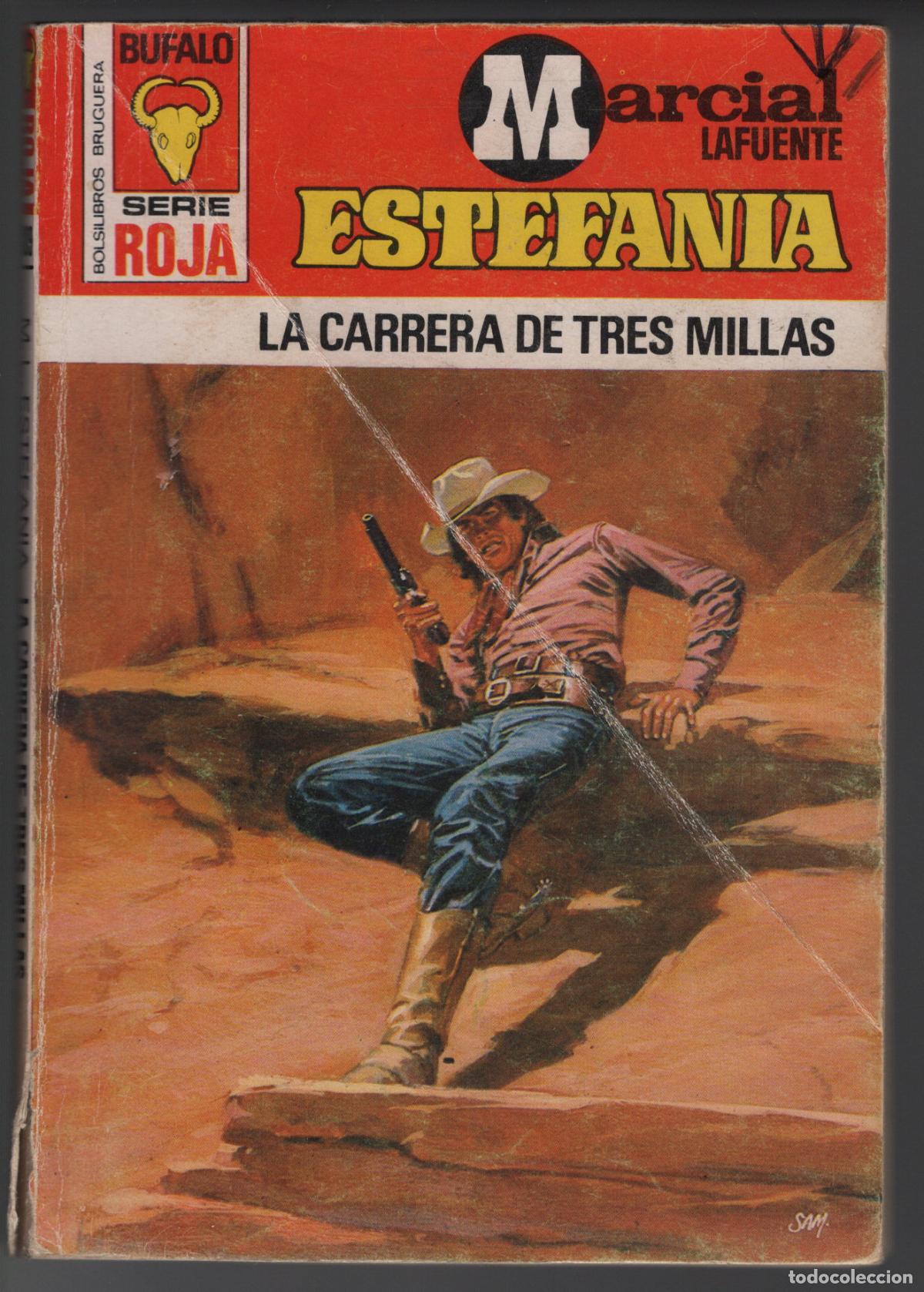 Libros de segunda mano: BUFALO ROJA 1309 - LA CARRERA DE TRES MILLAS - ESTEFANIA - BOLSILIBRO - ED. BRUGUERA