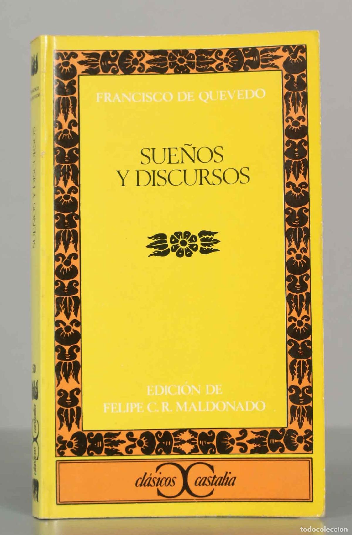 Libros de segunda mano: Sue&ntilde;os y discursos - Francisco de Quevedo - Castalia Ediciones