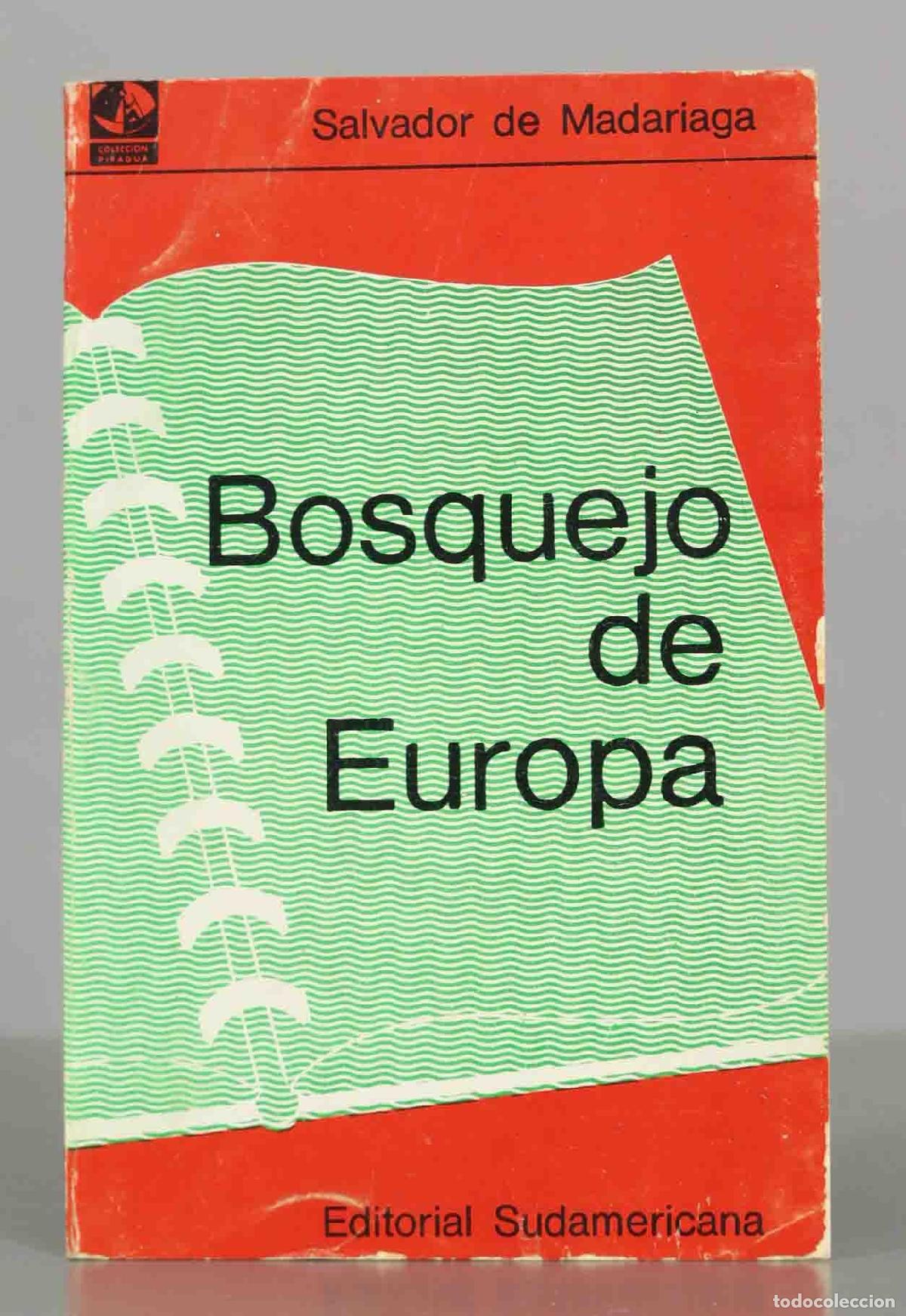Libros de segunda mano: Bosquejo de Europa - Salvador de Madariaga - Editorial Sudamericana