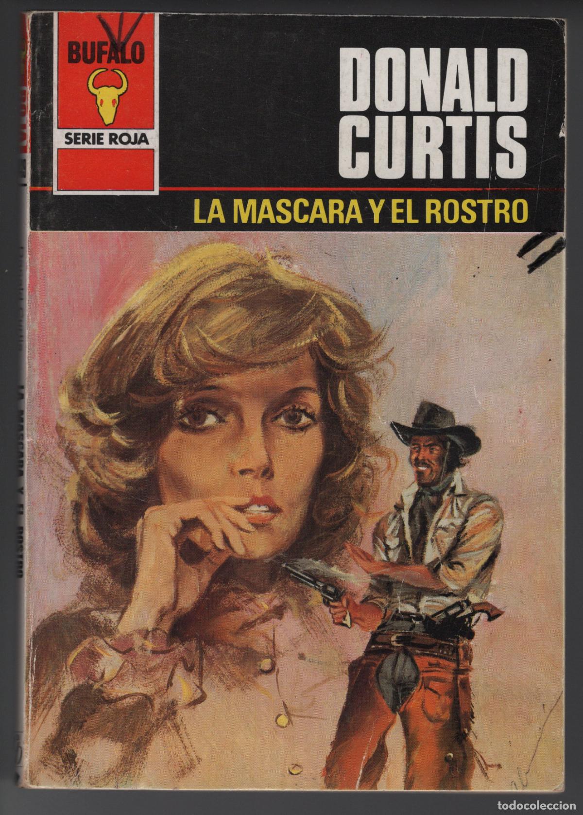 Libros de segunda mano: BUFALO ROJA 1439 - LA M&Aacute;SCARA Y EL ROSTRO - BOLSILIBRO - ED. BRUGUERA