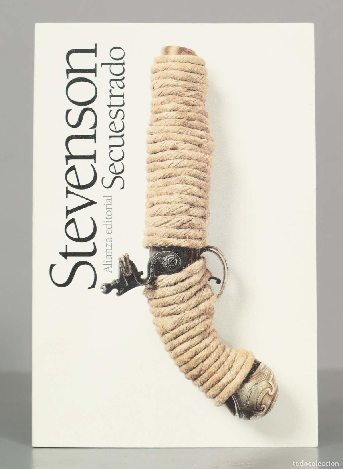 Libros de segunda mano: Secuestrado - Robert Louis Stevenson - Alianza Editorial
