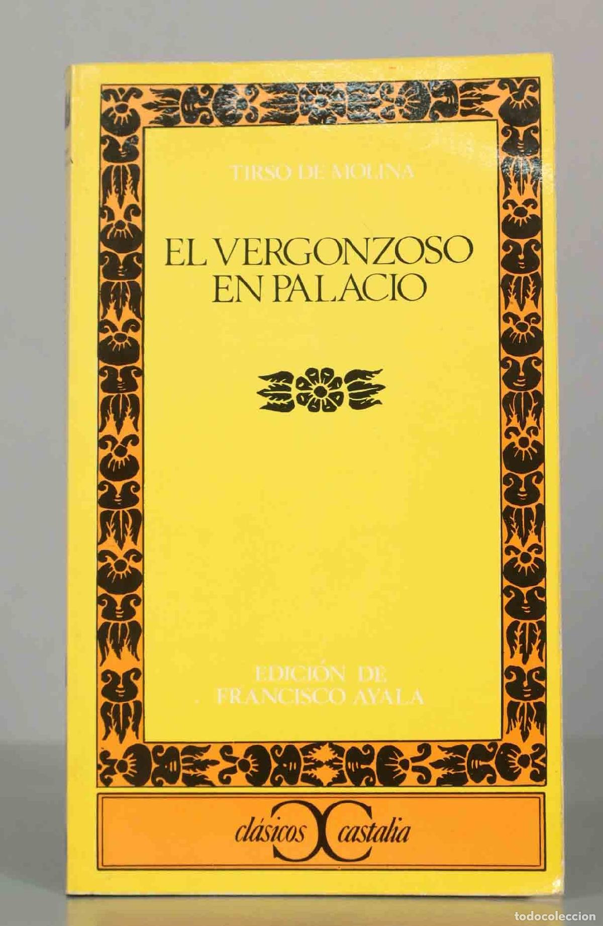 Libros de segunda mano: El vergonzoso en palacio - Tirso de Molina - Castalia Ediciones