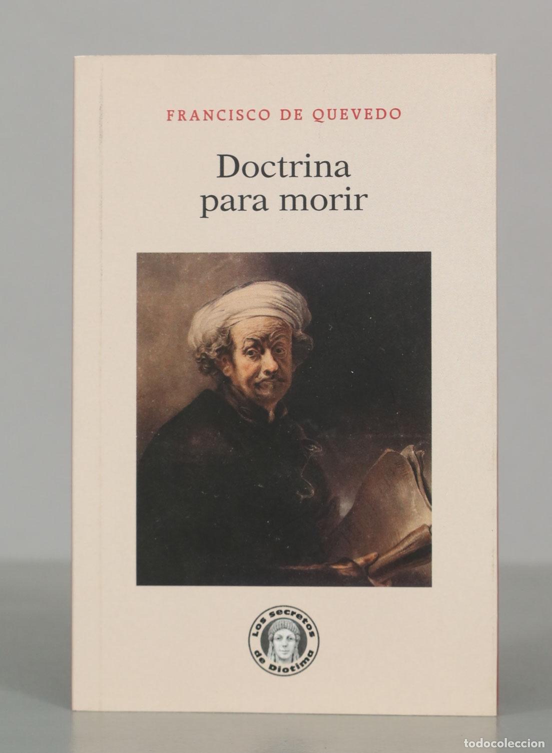 Gebrauchte B&uuml;cher: Doctrina para morir - Francisco de Quevedo - Guillermo Escolar Editor