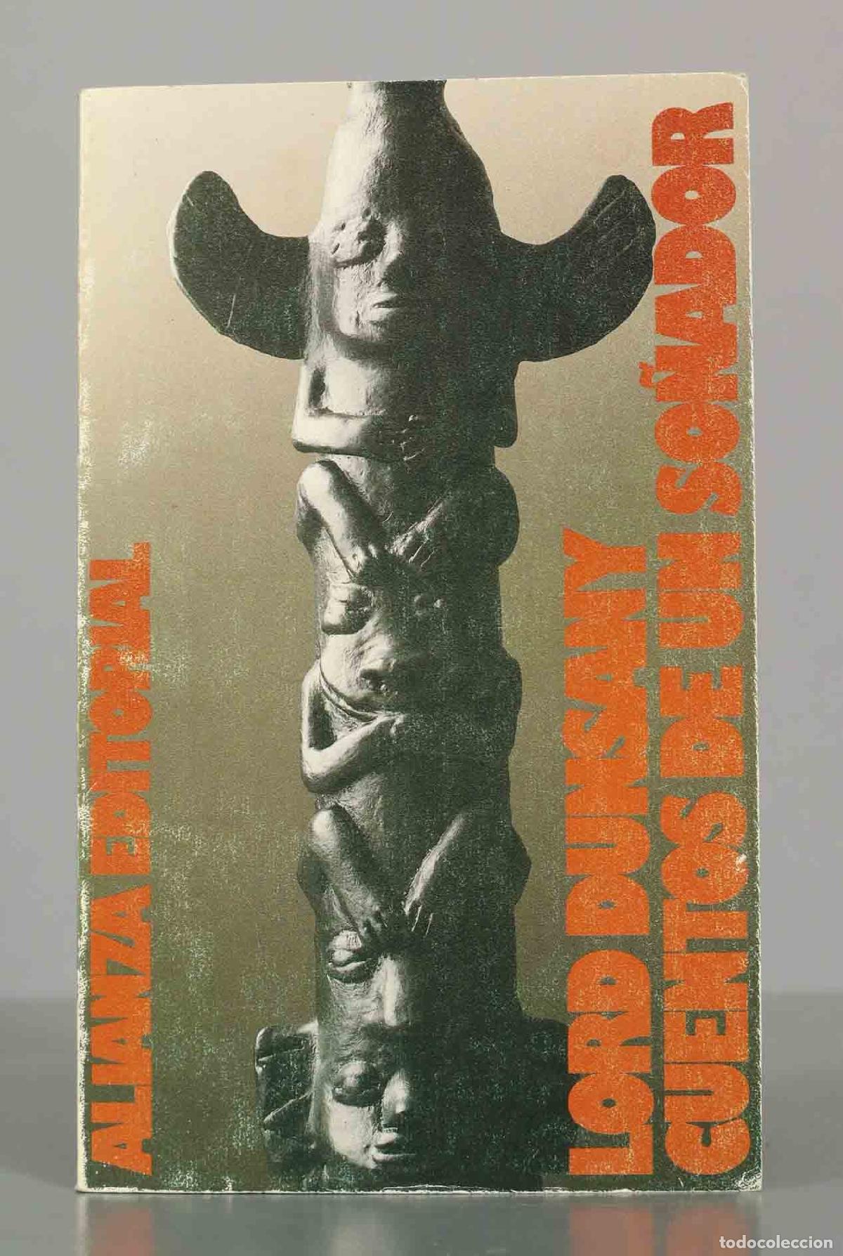 Libros de segunda mano: Cuentos de un so&ntilde;ador - Lord Dunsany - Alianza Editorial