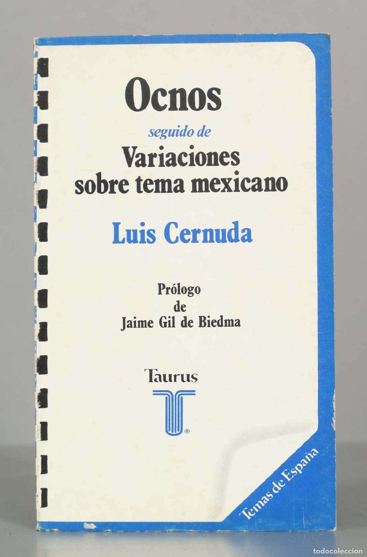 Libros de segunda mano: Ocnos, seguido de Variaciones sobre tema mexicano - Luis Cernuda, Jaime Gil de Biedma - Ediciones Ta