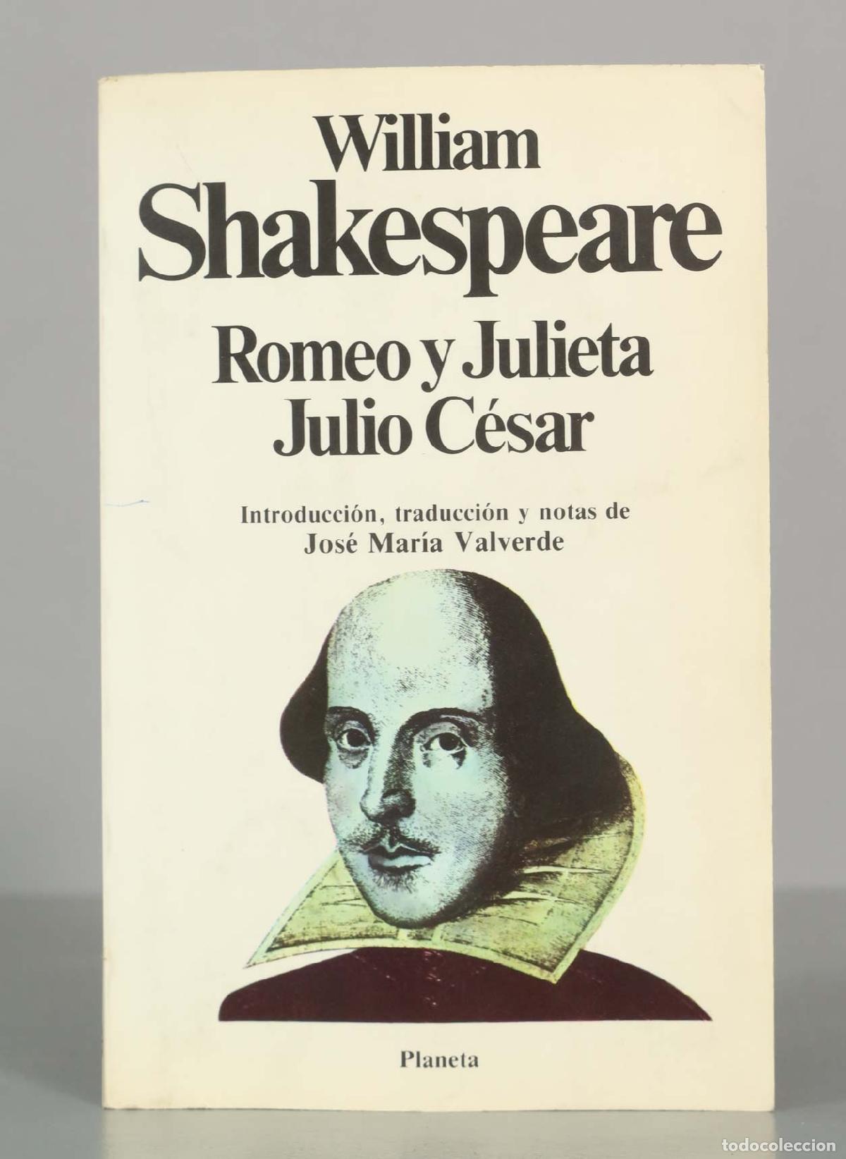 Libros de segunda mano: Romeo y Julieta, Julio C&eacute;sar - William Shakespeare - Editorial Planeta