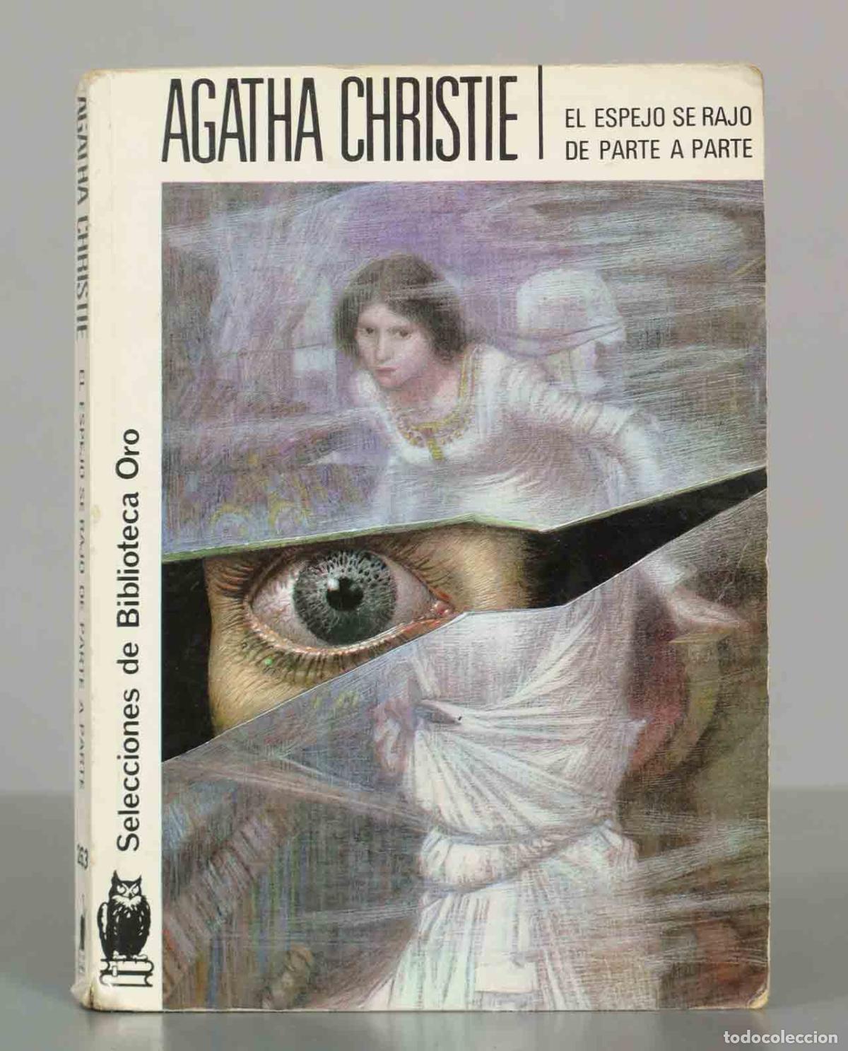 Libros de segunda mano: El espejo se raj&oacute; de parte a parte - Agatha Christie - Editorial Molino