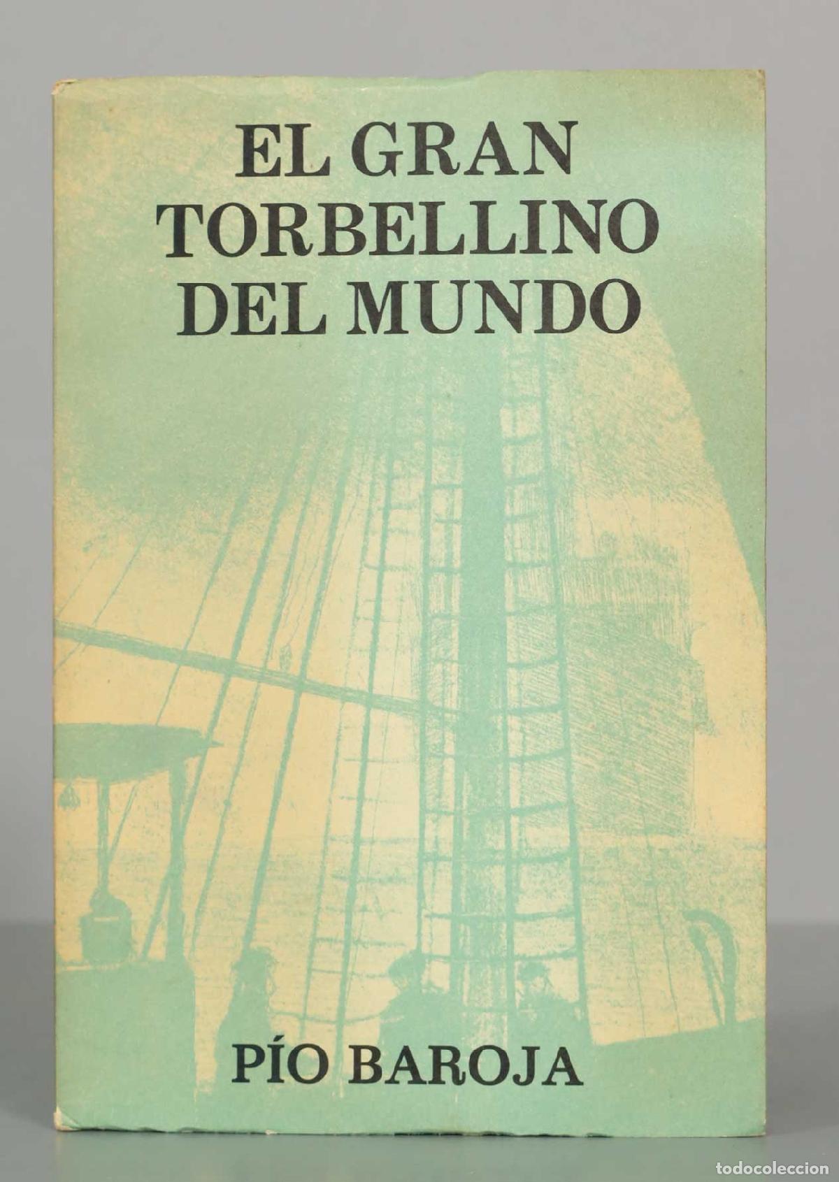 Libros de segunda mano: El gran torbellino del mundo - P&iacute;o Baroja - Editorial Caro Raggio