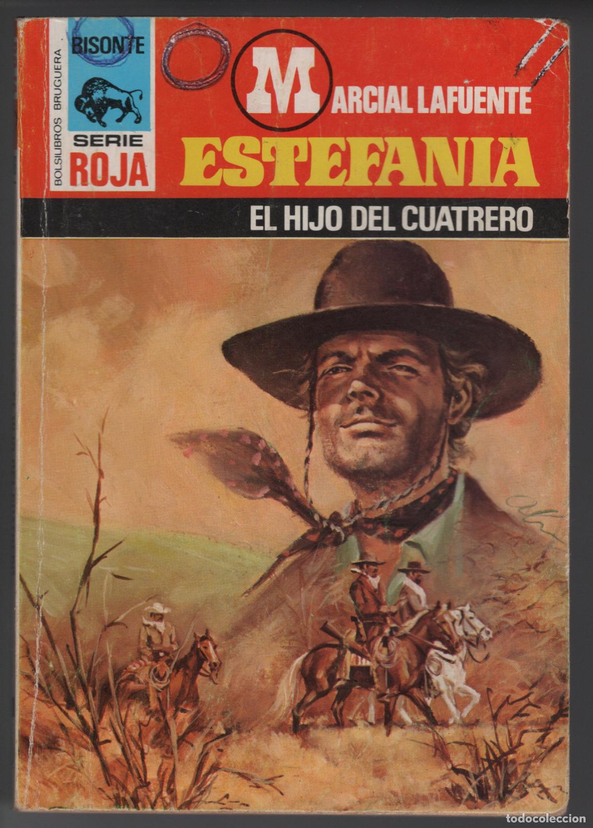 Libros de segunda mano: BUFALO ROJA 1586 - EL HIJO DEL CUATRERO - ESTEFANIA - BOLSILIBRO - ED. BRUGUERA