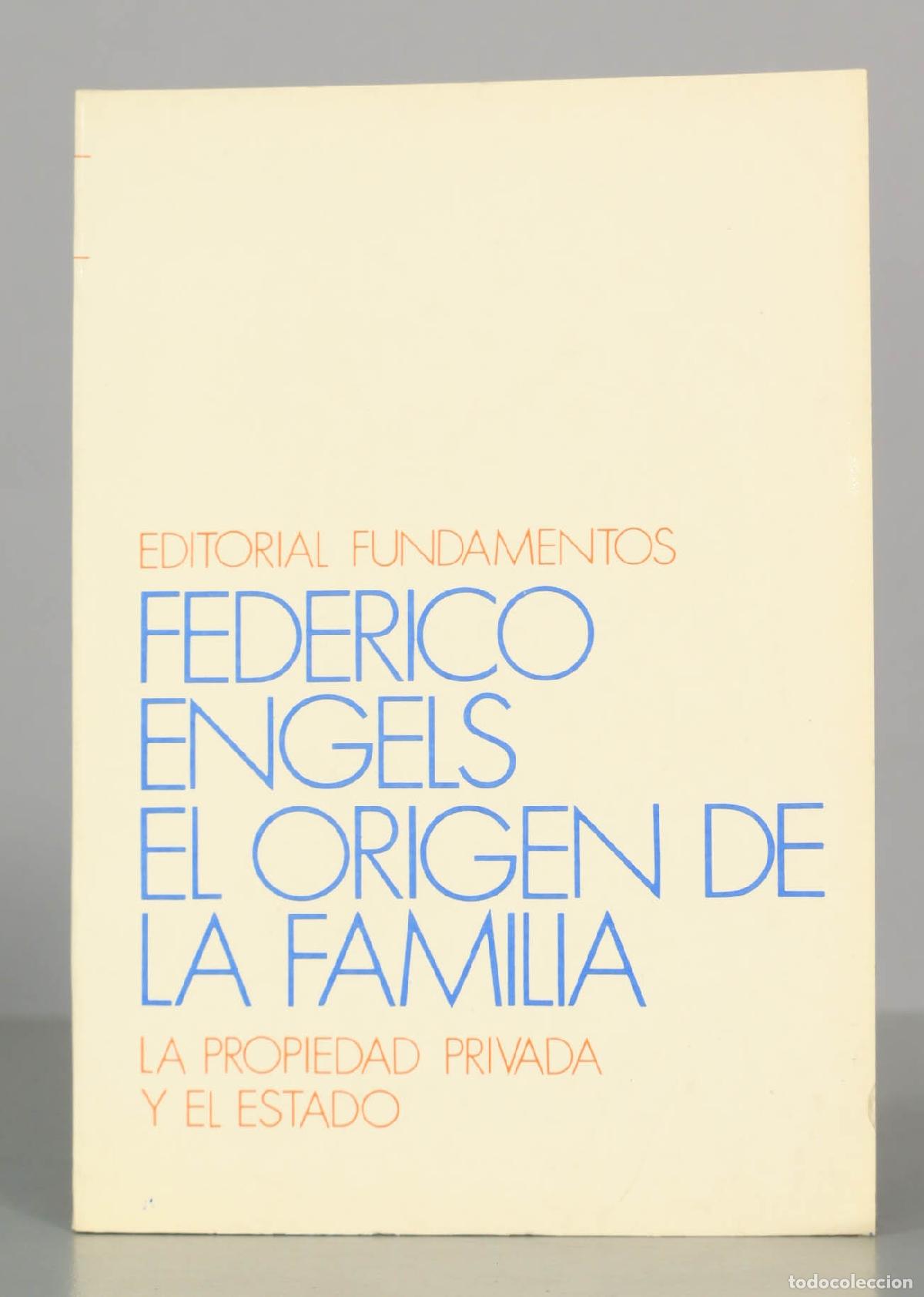 Libros de segunda mano: El origen de la familia, la propiedad privada y el Estado - Federico Engels - Editorial Fundamentos