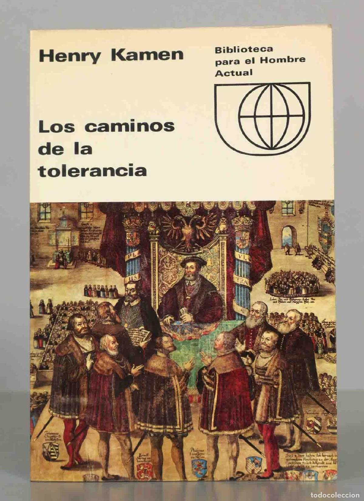Libros de segunda mano: Los caminos de la tolerancia - Henry Kamen - Ediciones Guadarrama