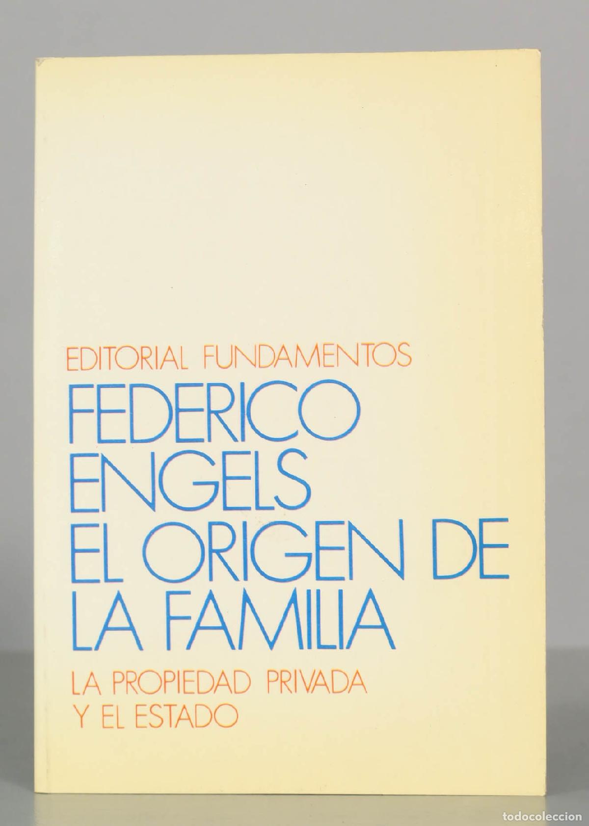 Libros de segunda mano: El origen de la familia, la propiedad privada y el estado - Federico Engels - Editorial Fundamentos