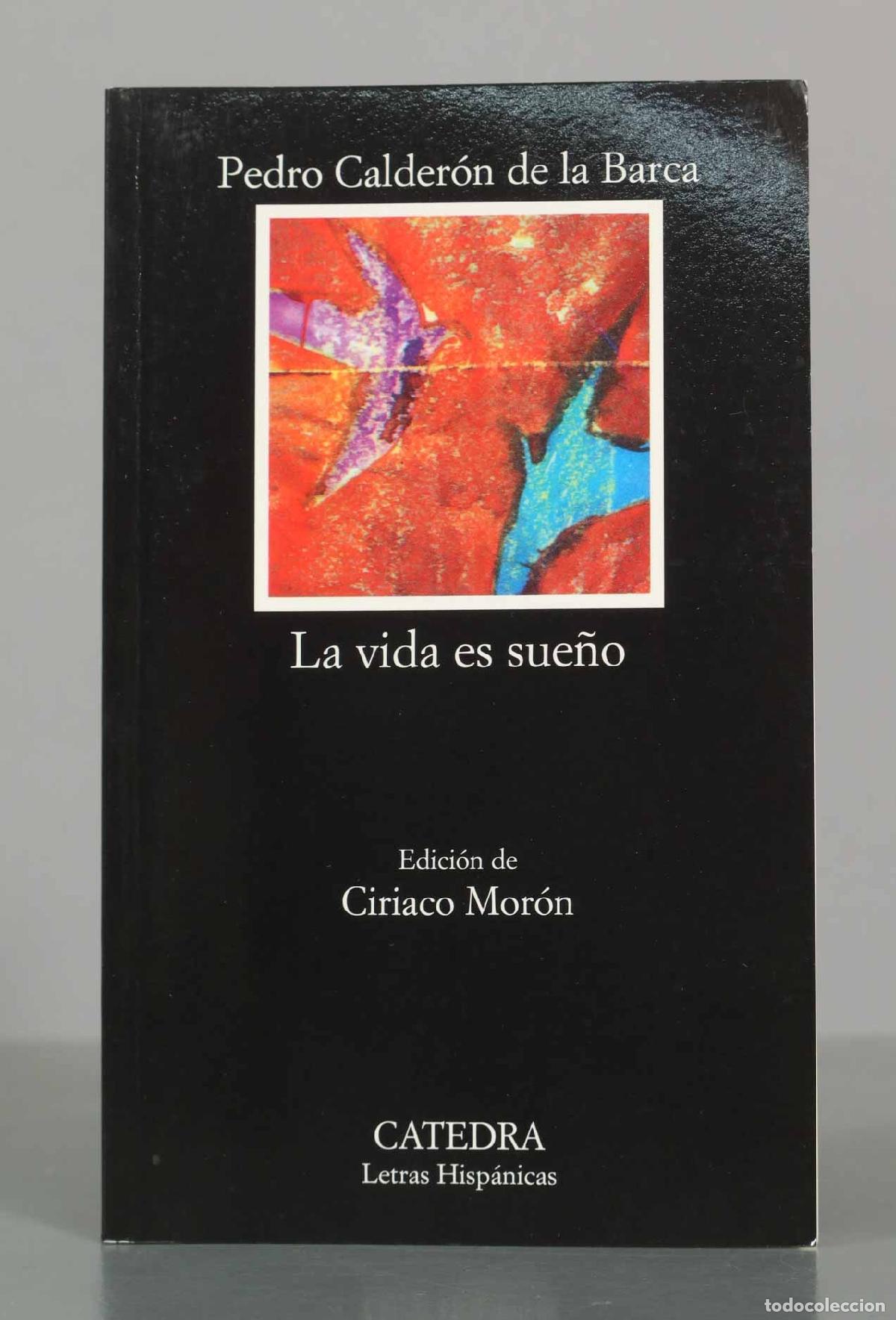 Libros de segunda mano: La vida es sue&ntilde;o - Pedro Calder&oacute;n de la Barca - Editorial C&aacute;tedra