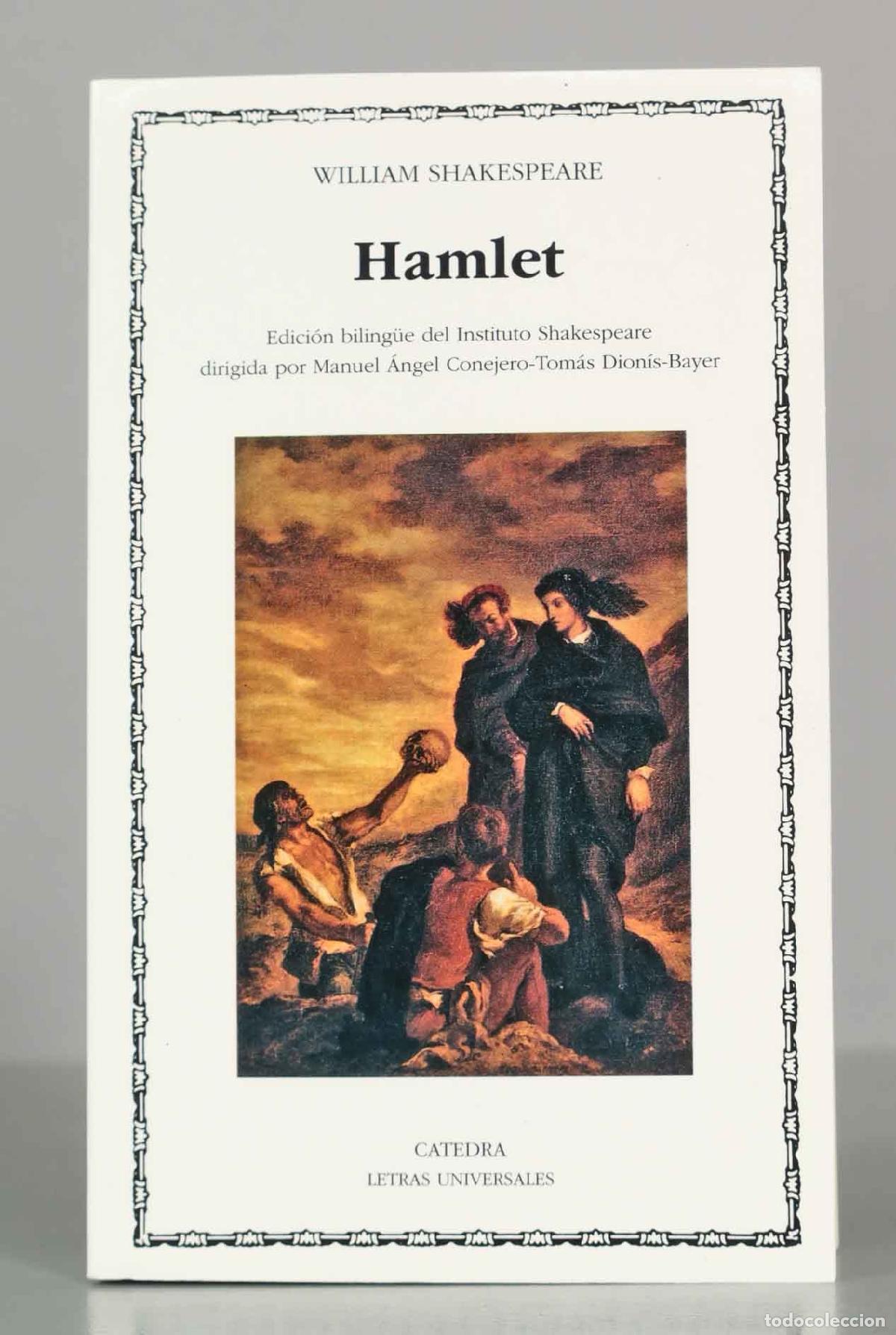 Libros de segunda mano: Hamlet - William Shakespeare - Ediciones C&aacute;tedra