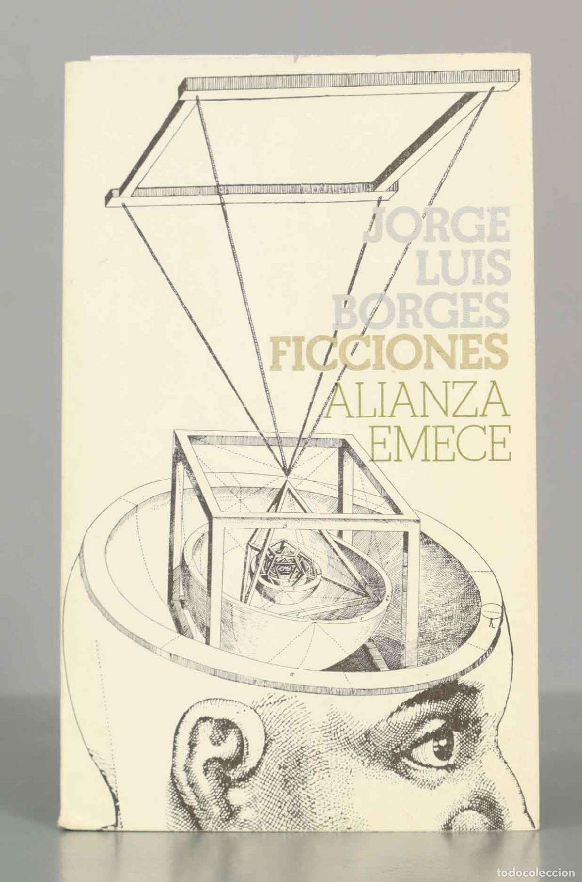 Libros de segunda mano: Ficciones - Jorge Luis Borges - Alianza Editorial, Emec&eacute; Editores