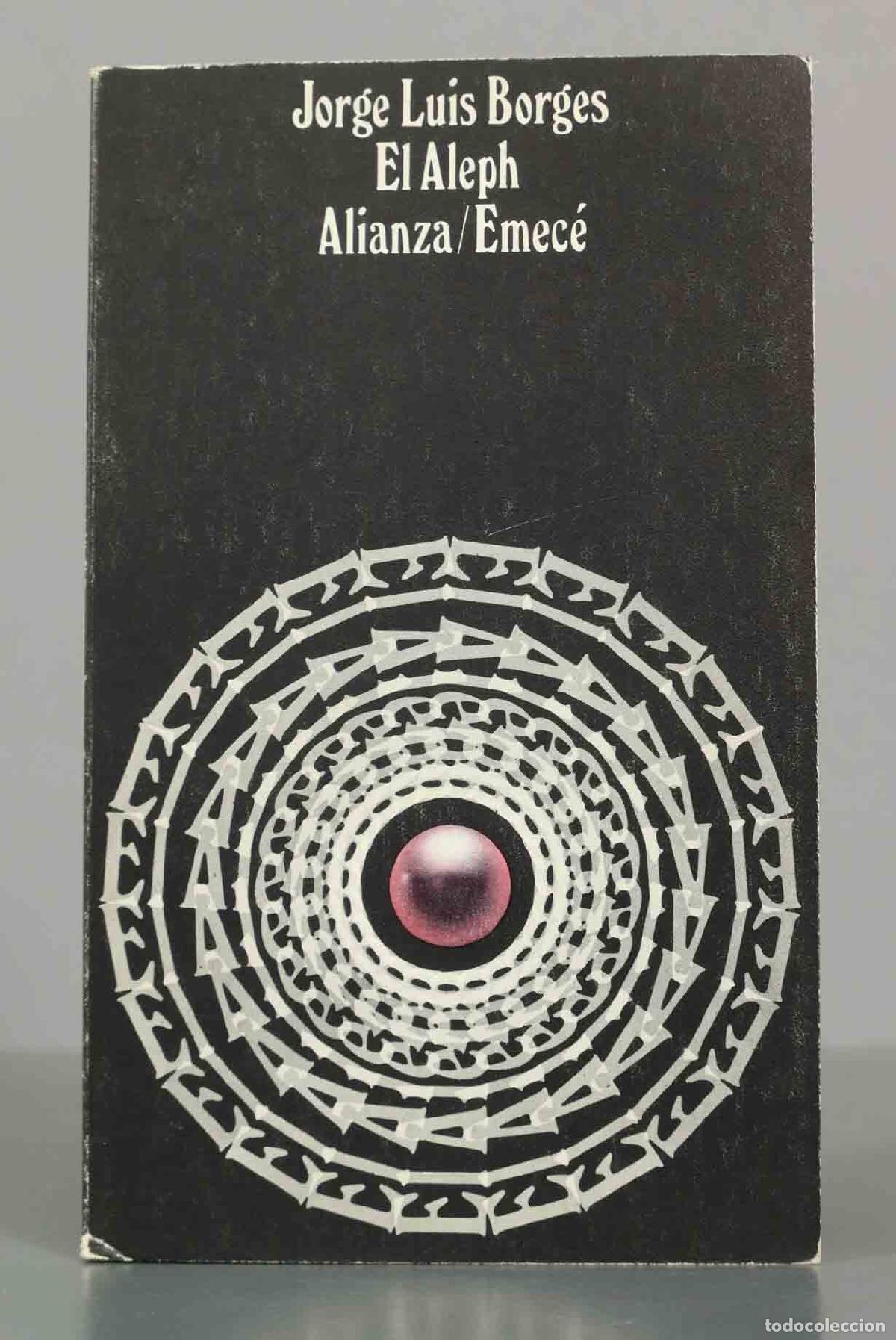 Libros de segunda mano: El Aleph - Jorge Luis Borges - Editorial Alianza/Emec&eacute;