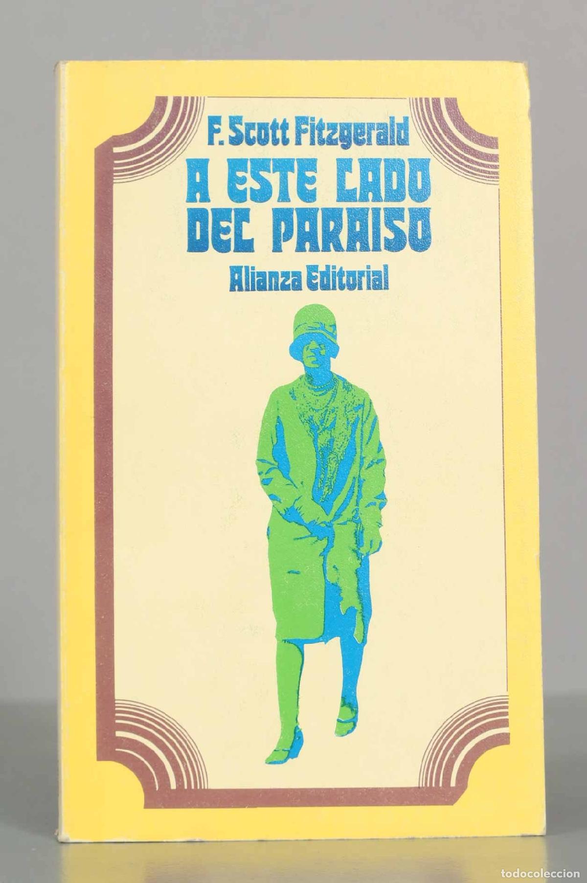Libros de segunda mano: A este lado del para&iacute;so - F. Scott Fitzgerald - Alianza Editorial