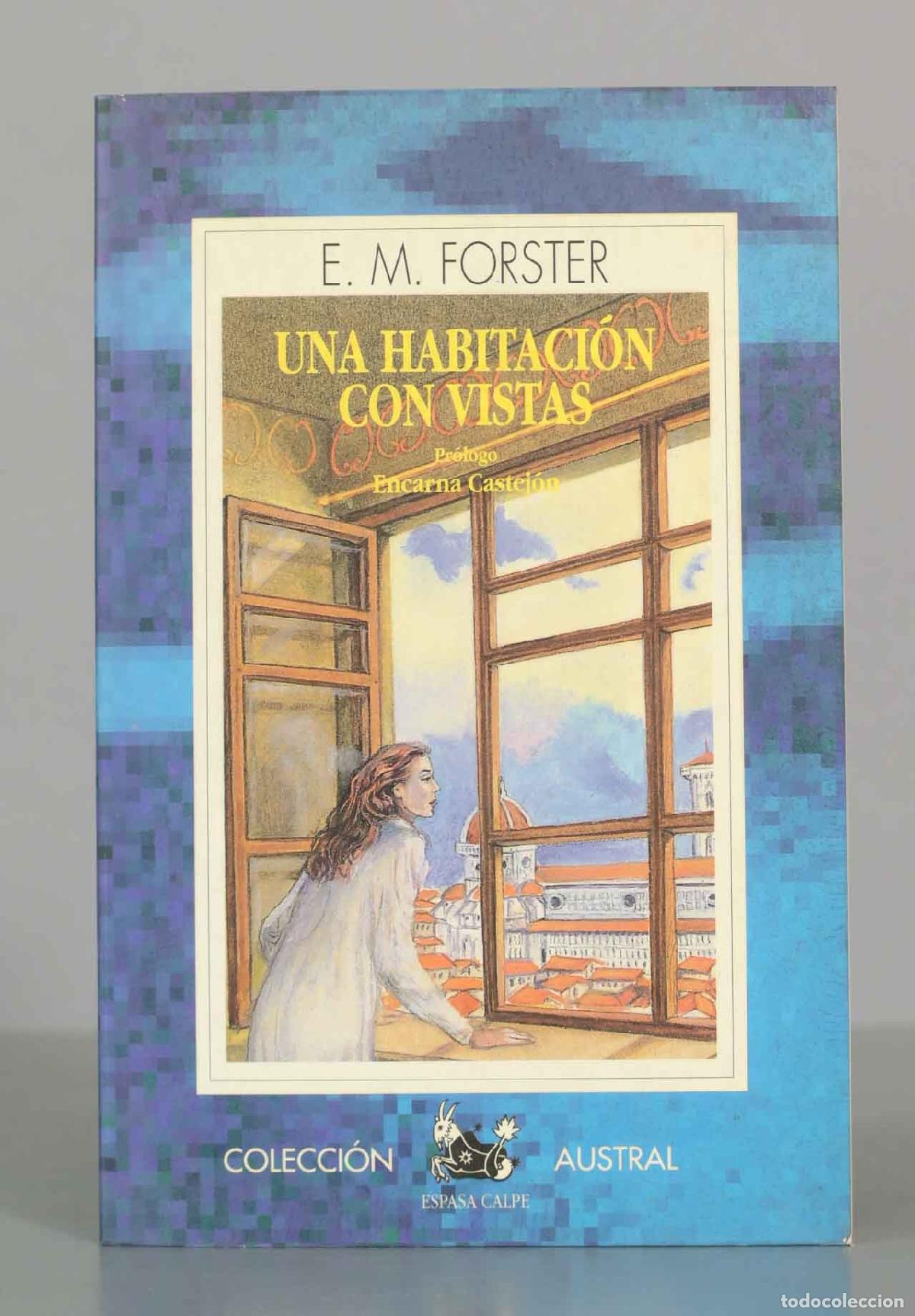 Libros de segunda mano: Una habitaci&oacute;n con vistas - Edward Morgan Forster - Espasa Calpe