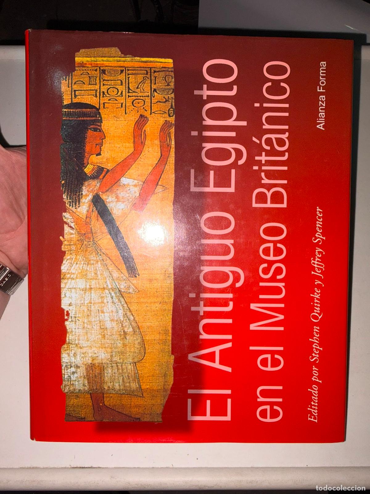 Libros de segunda mano: El antiguo Egipto en el museo brit&aacute;nico Stephen Quirke y Jeffrey Spencer