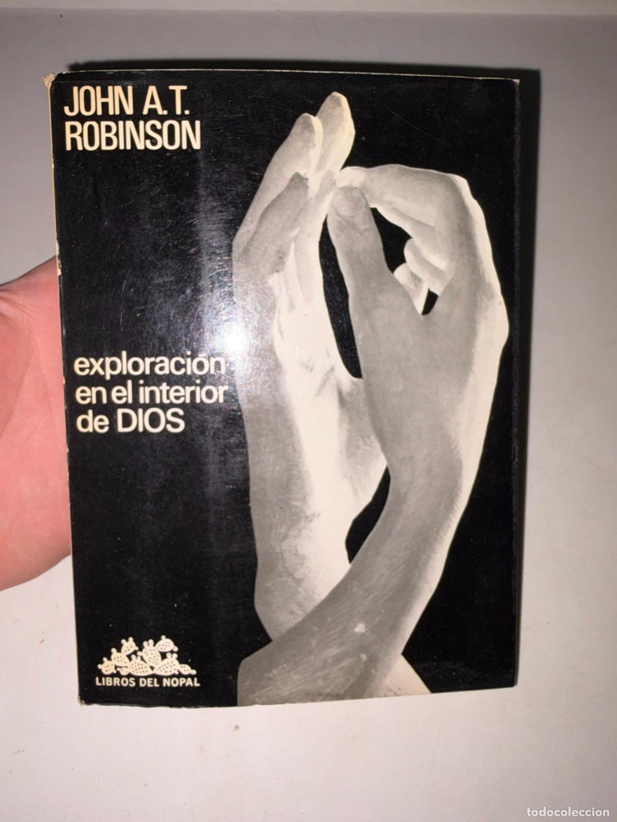 Libros de segunda mano: EXPLORACI&Oacute;N EN EL INTERIOR DE DIOS - JOHN A.T. ROBINSON