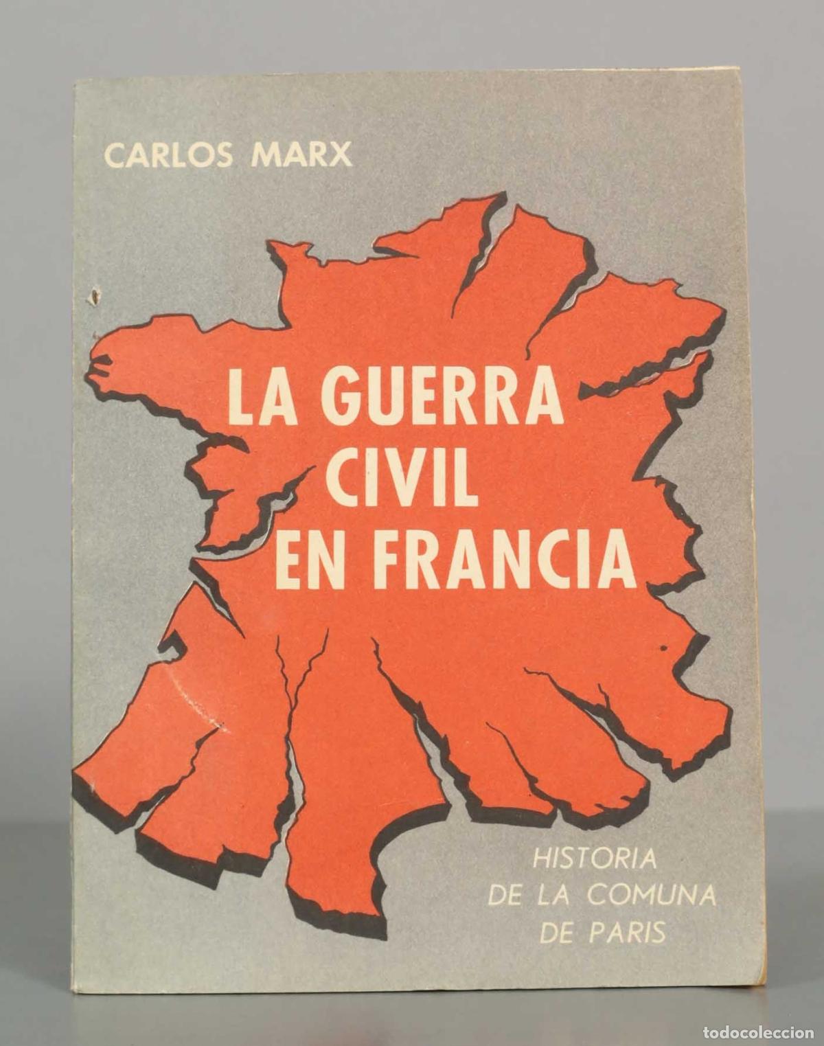 Libros de segunda mano: La Guerra Civil en Francia - Carlos Marx - Editorial Ricardo Aguilera
