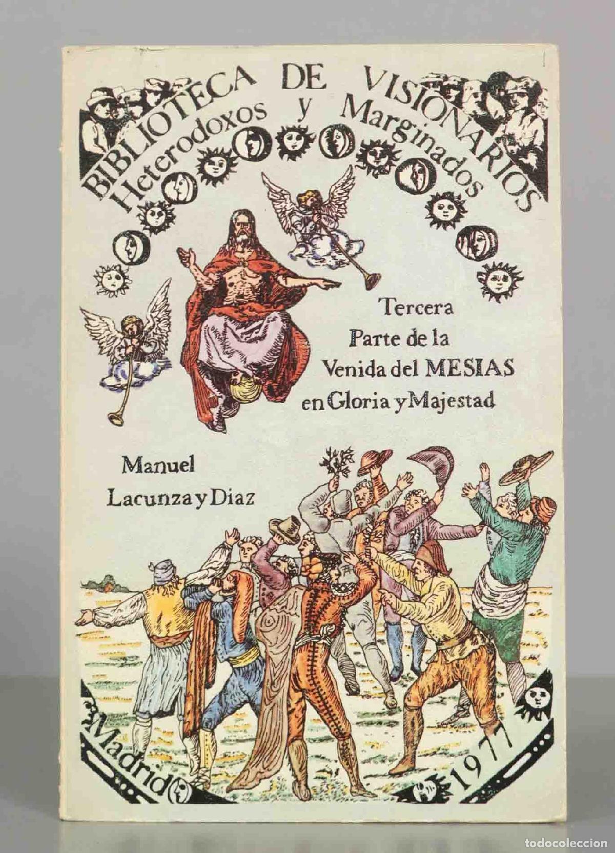 Libros de segunda mano: Tercera parte de la venida del Mes&iacute;as en gloria y majestad - Manuel Lacunza y D&iacute;az - Editora Naciona