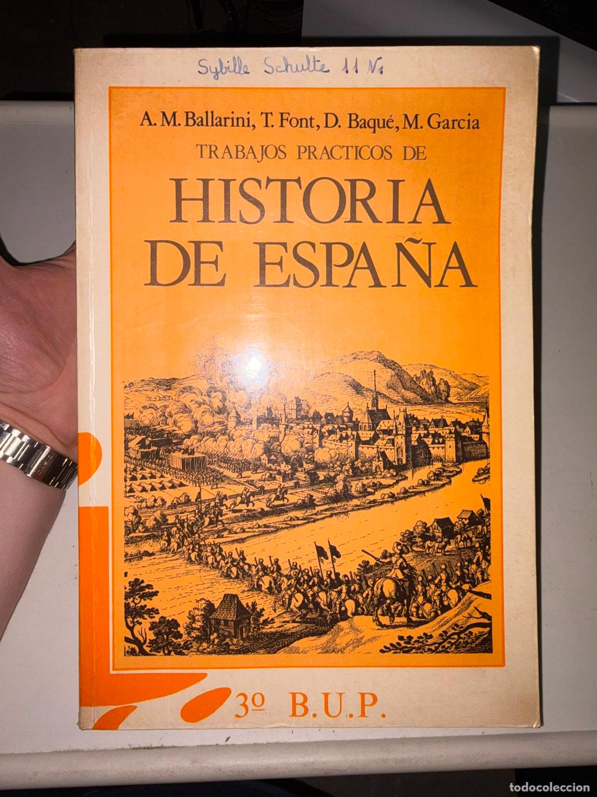 Libros de segunda mano: Trabajos pr&aacute;cticos de Historia de Espa&ntilde;a - ediciones Akal - 3&ordm; de bup.