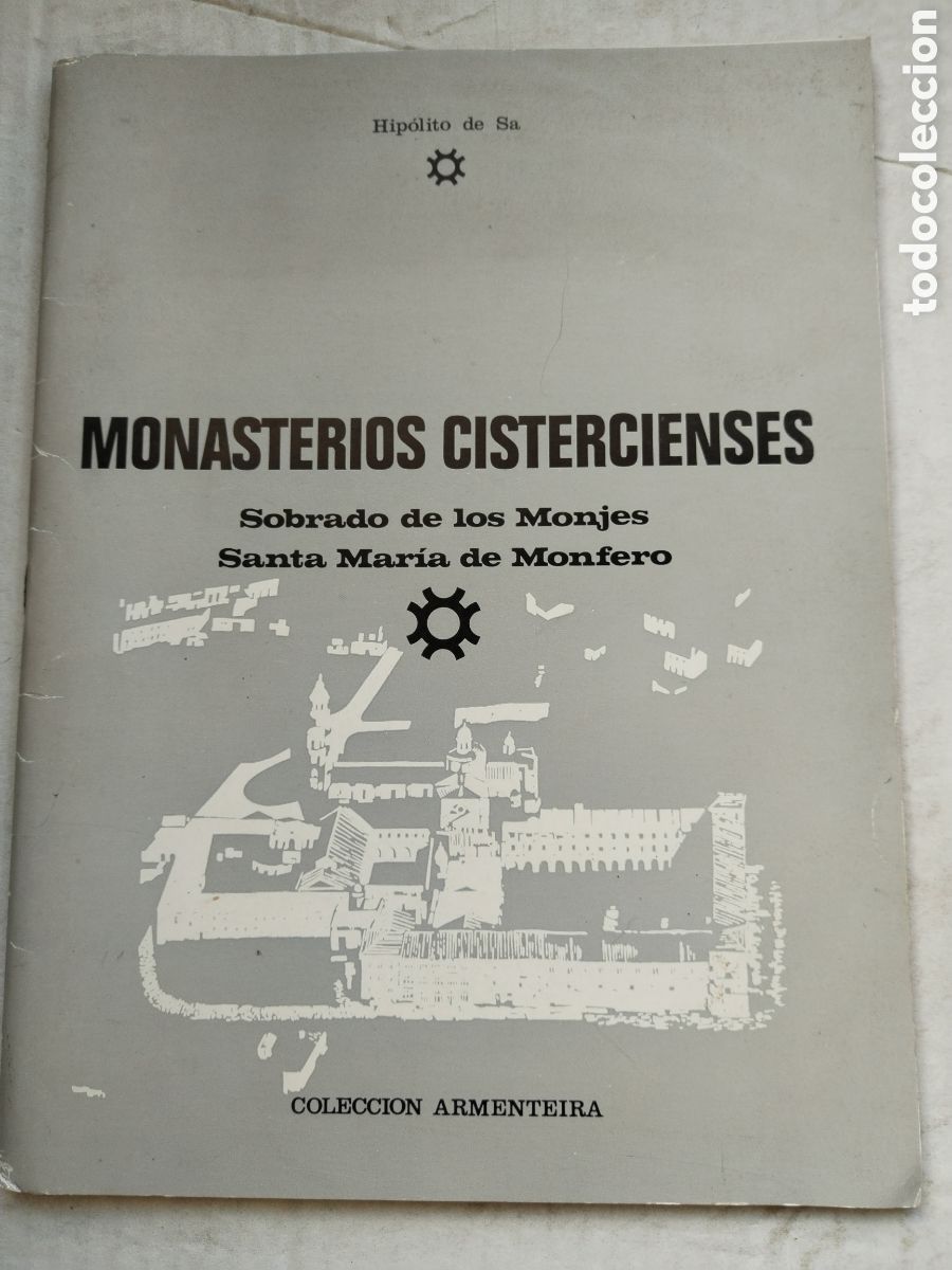 Libros de segunda mano: MONASTERIOS CISTERCIENSES/HIPOLITO DE SA