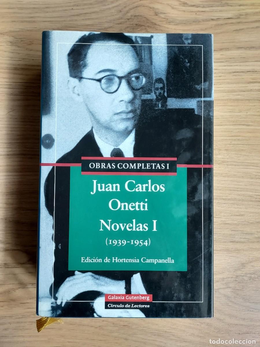 Libros de segunda mano: Juan Carlos Onetti - NOVELAS I (1939-1954)