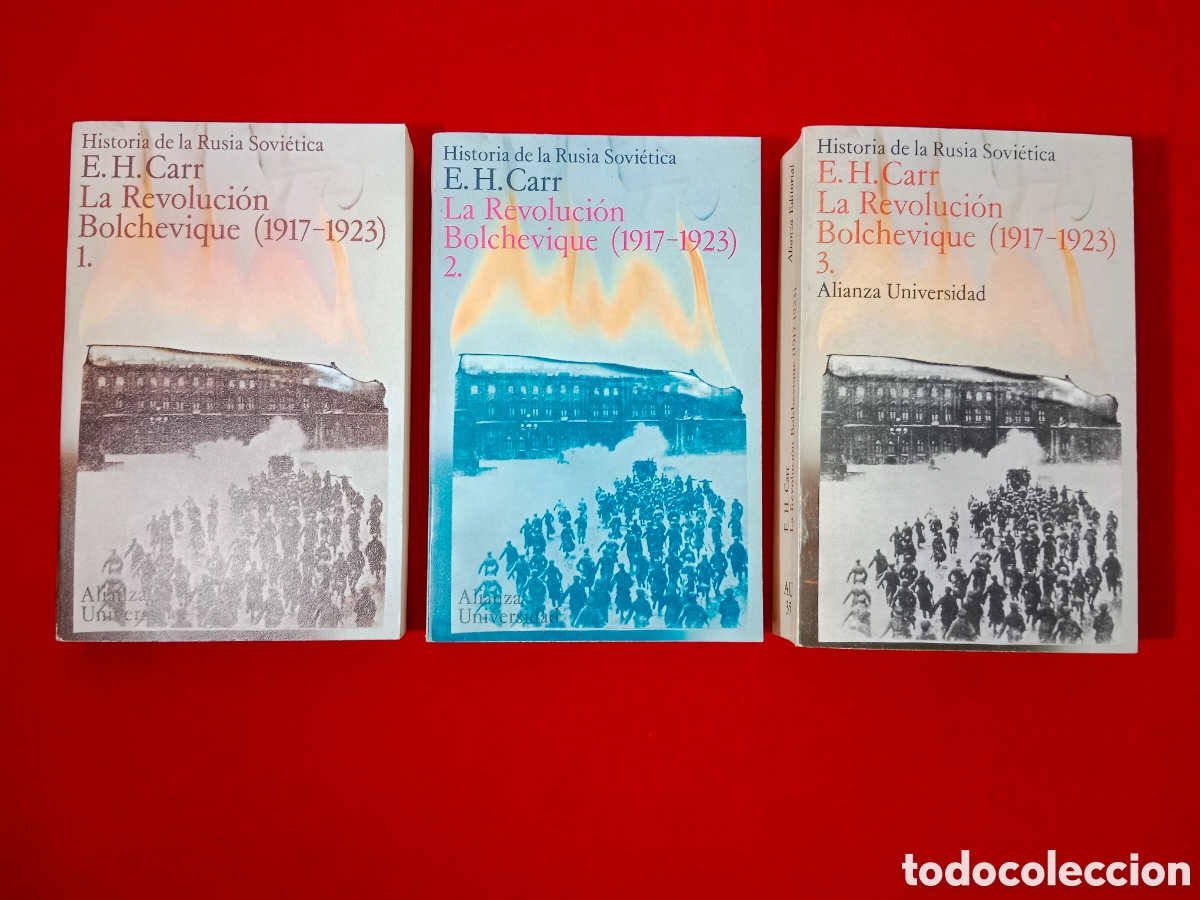Libros de segunda mano: E.H. CARR, LA REVOLUCI&Oacute;N BOLCHEVIQUE (1917-1923), 3 VOLS., HISTORIA DE LA RUSIA SOVI&Eacute;TICA