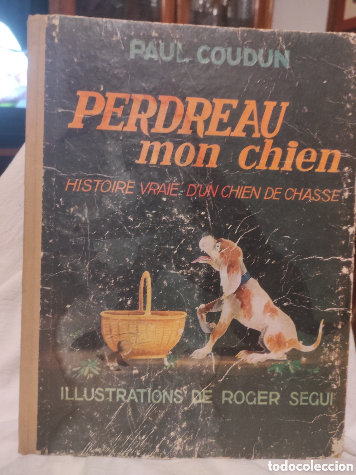 Libros de segunda mano: Perdreau mon chien, histoire vrai d'un chien de chasse (reli&eacute; cartonn&eacute;) COUDUN Paul