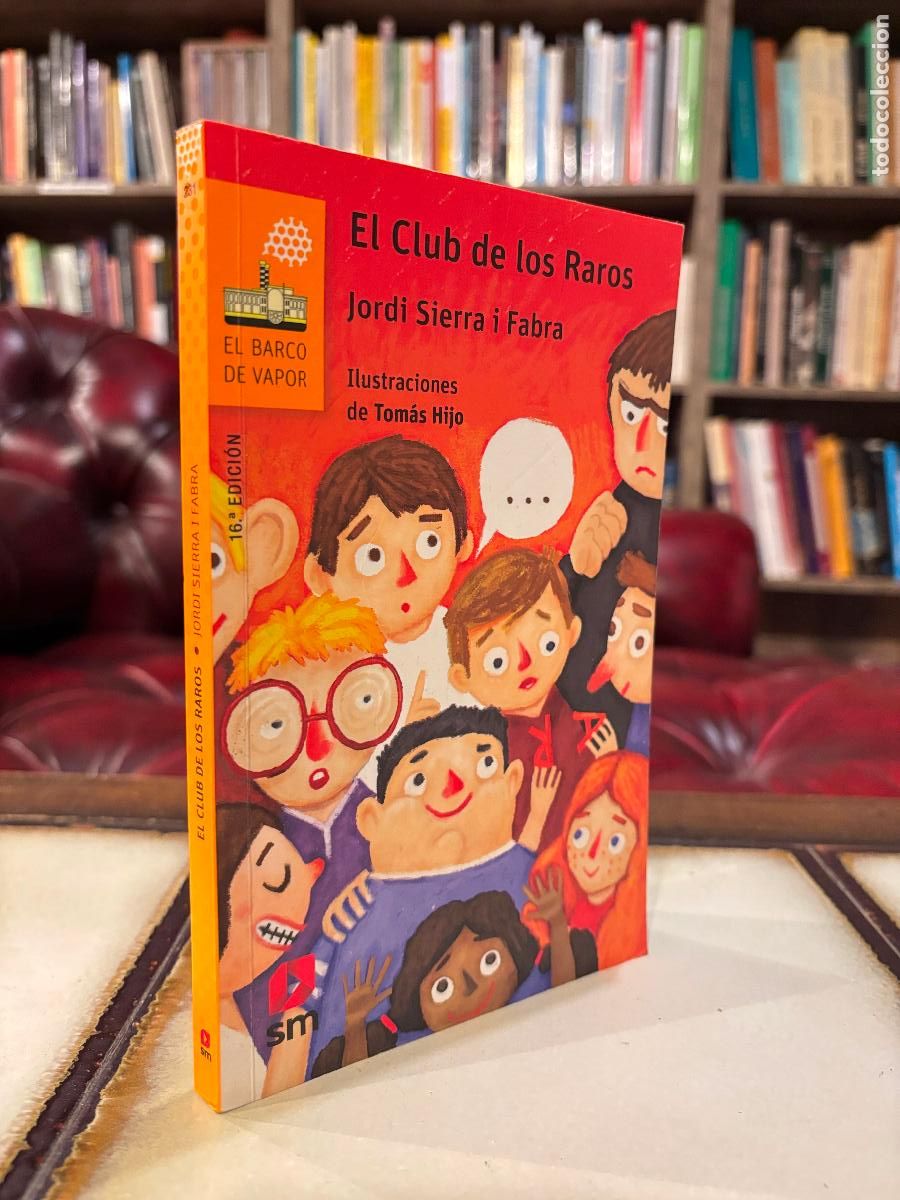 Libros de segunda mano: El club de los raros. Jordi Sierra i Fabra.