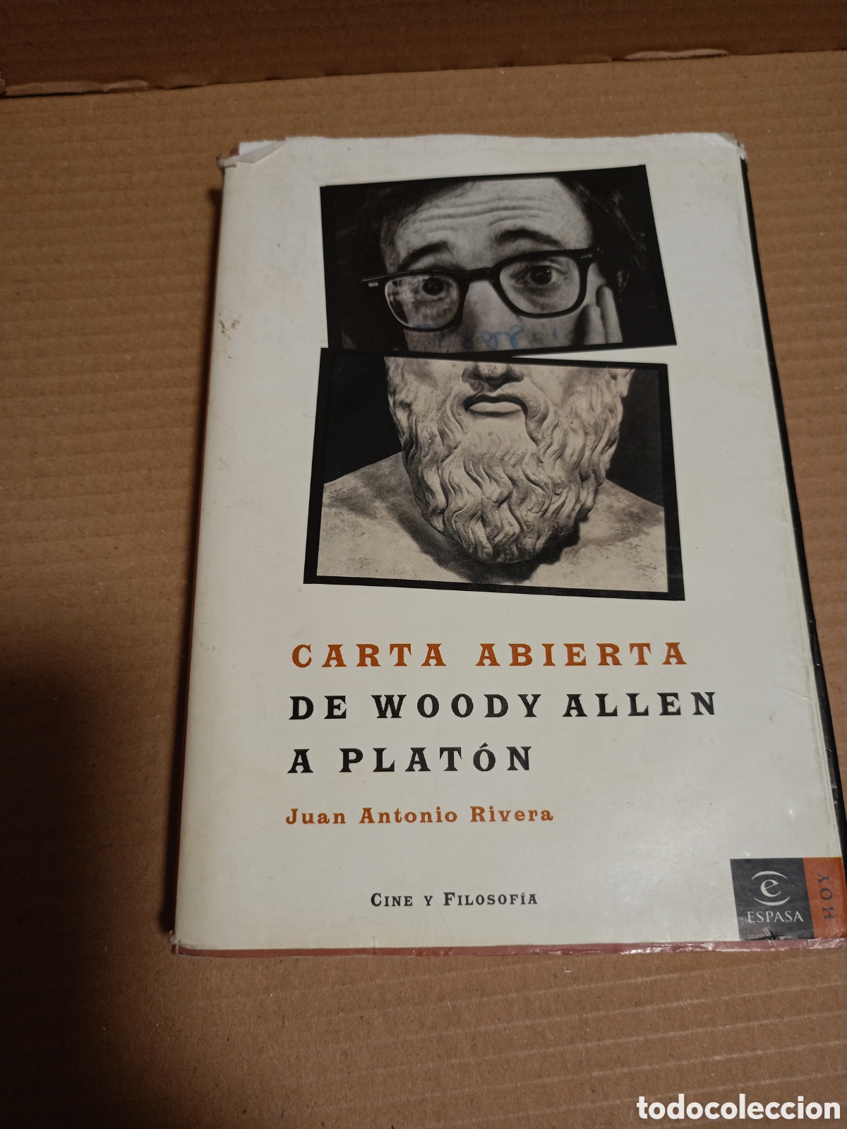 Libros de segunda mano: CARTA ABIERTA DE WOODY ALLEN A PLATON, JUAN ANTONIO RIVIERA, ESPASA EDITORIAL