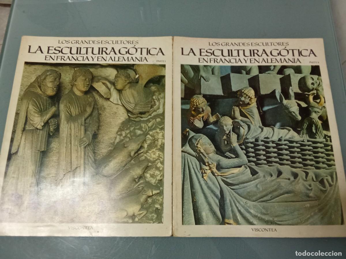 Libros de segunda mano: LA ESCULTURA G&Oacute;TICA EN FRANCIA Y ALEMANIA