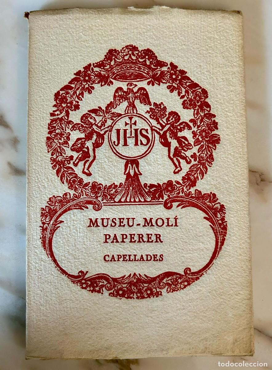 Livres d'occasion: MUSEU-MOL&Iacute; PAPERER DE CAPELLADES - GUIA PER A VISITAR-LO I HIST&Ograve;RIA DE L&rsquo; ORIGEN DEL PAPER - 1980