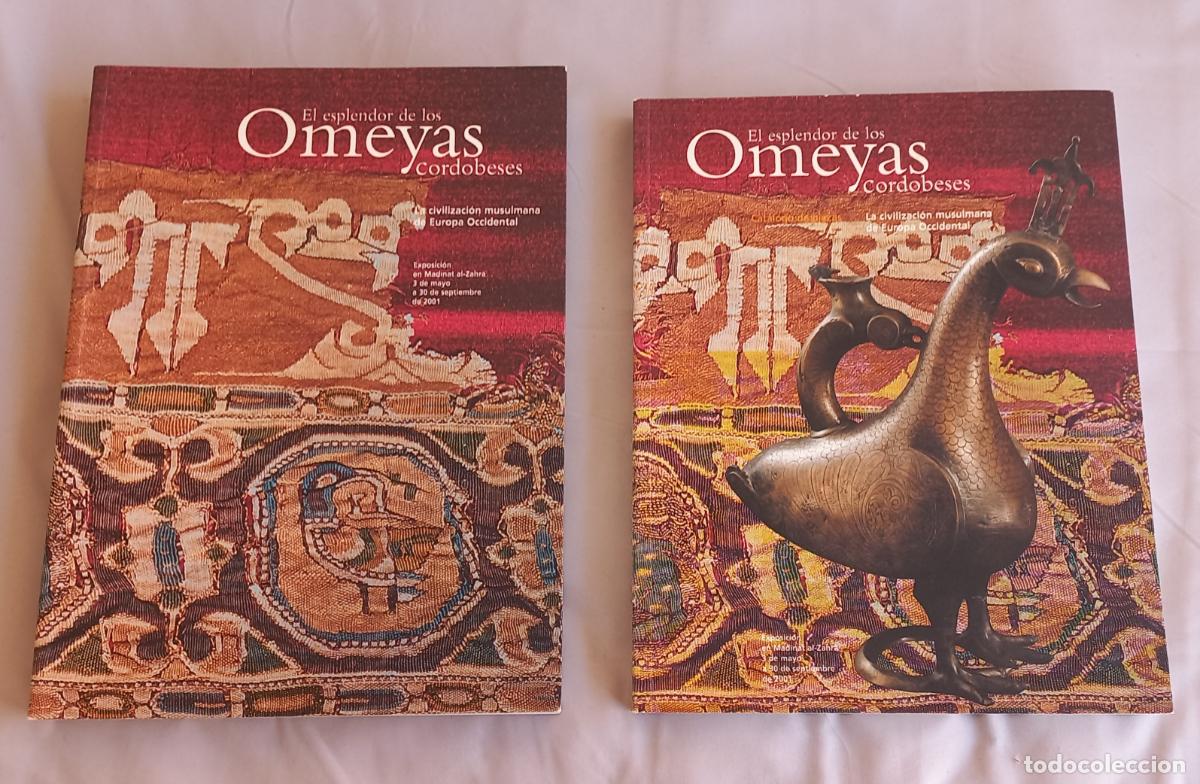 Libros de segunda mano: EL ESPLENDOR DE LOS OMEYAS CORDOBESES - LA CIVILIZACI&Oacute;N MUSULMANA DE EUROPA OCCIDENTAL ( 2 TOMOS )