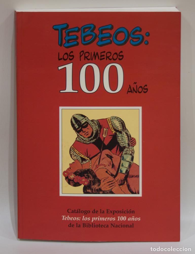 Libros de segunda mano: TEBEOS: LOS PRIMEROS 100 A&Ntilde;OS. ANAYA. 1&ordf; EDICION 1996.
