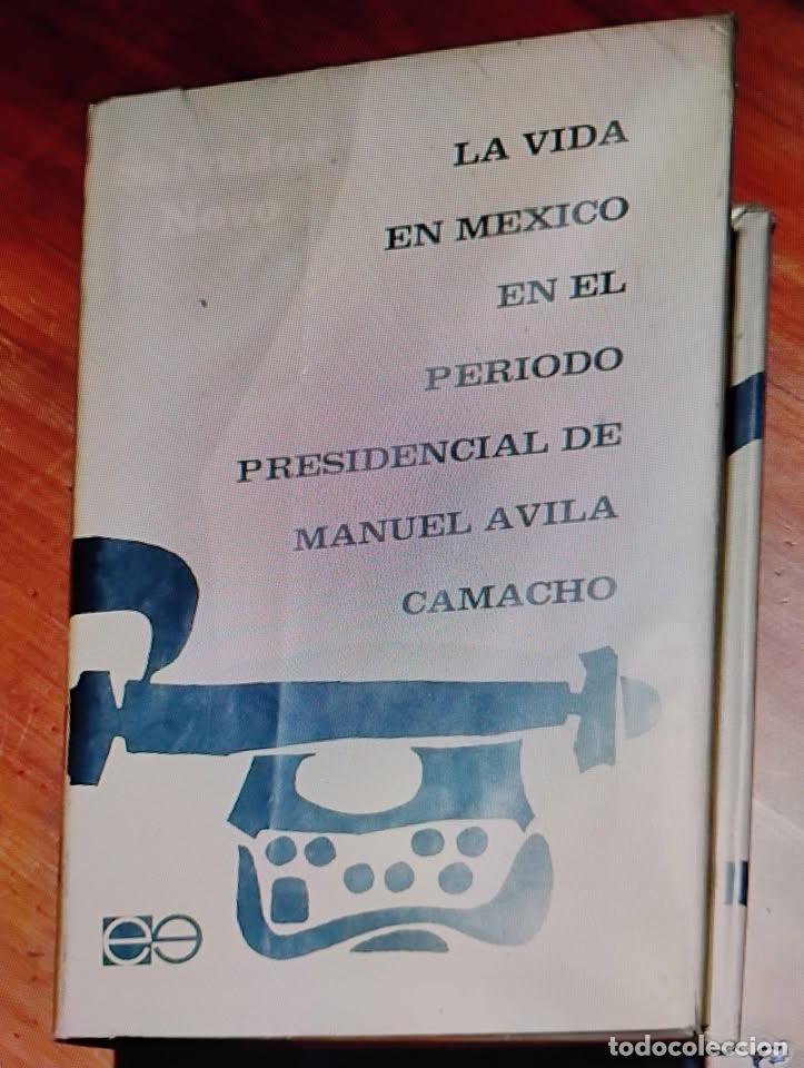 Libros de segunda mano: La Vida en M&eacute;xico en el Periodo Presidencial de Manuel &Aacute;vila Camacho por Salvador Novo