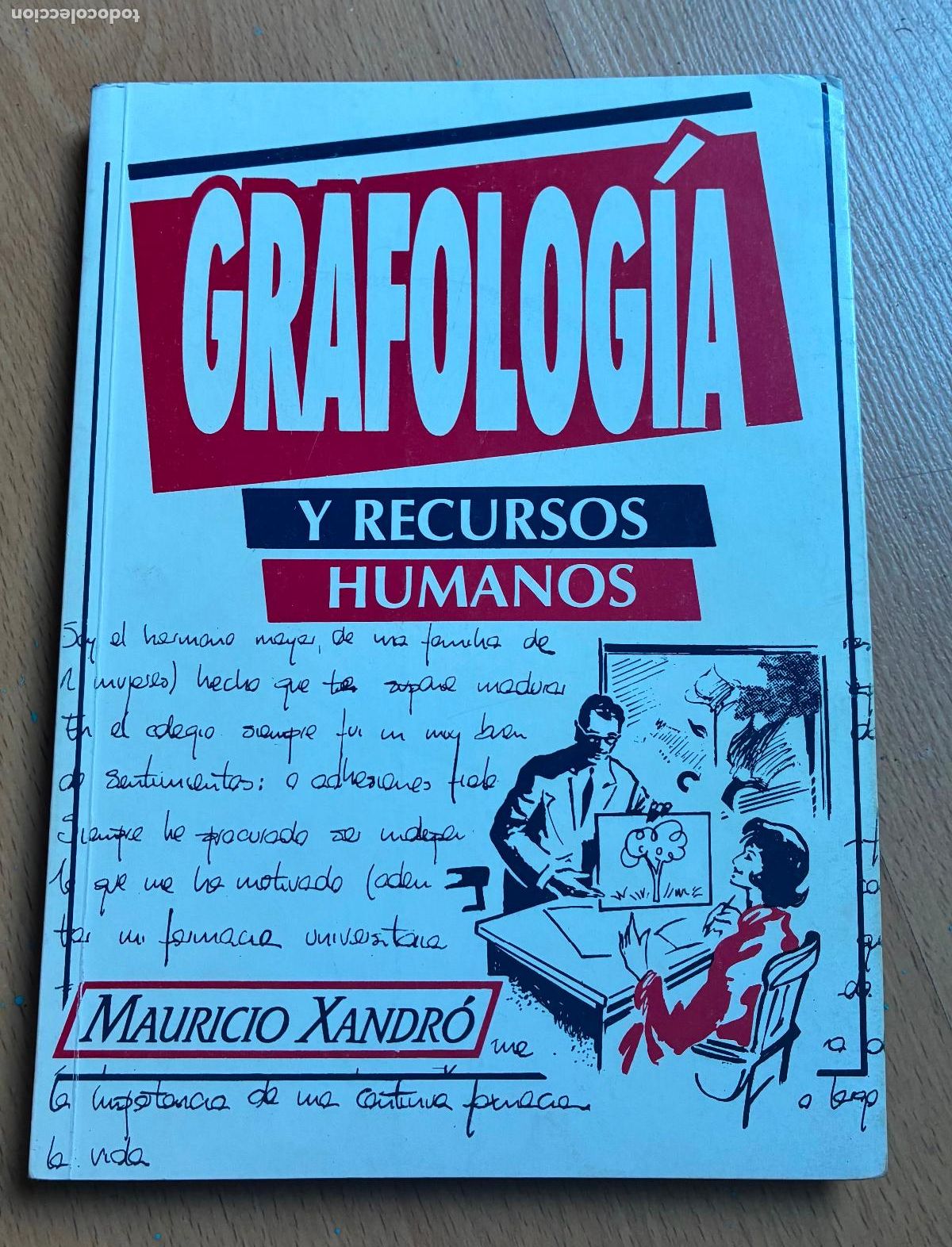 Libros de segunda mano: GRAFOLOGIA Y RECURSOS HUMANOS, Maurico Xandro,