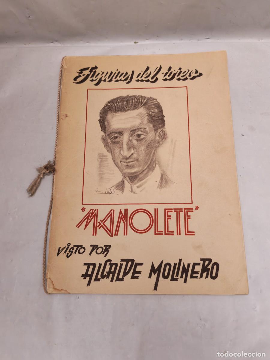 Second hand books: Figuras del toreo. &rdquo;Manolete&rdquo; visto por Alcalde Molinero (Primera edici&oacute;n)