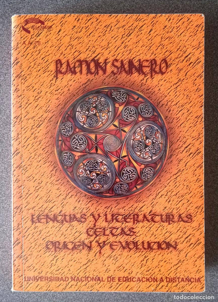 Libros de segunda mano: Lenguas Y Literaturas Celtas Origen Y Evoluci&oacute;n Ram&oacute;n Sainero
